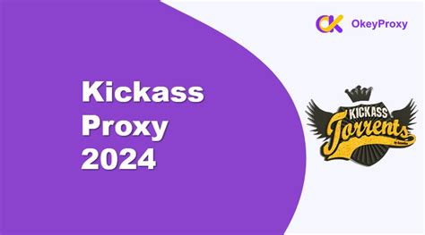 kickass proxy 2024